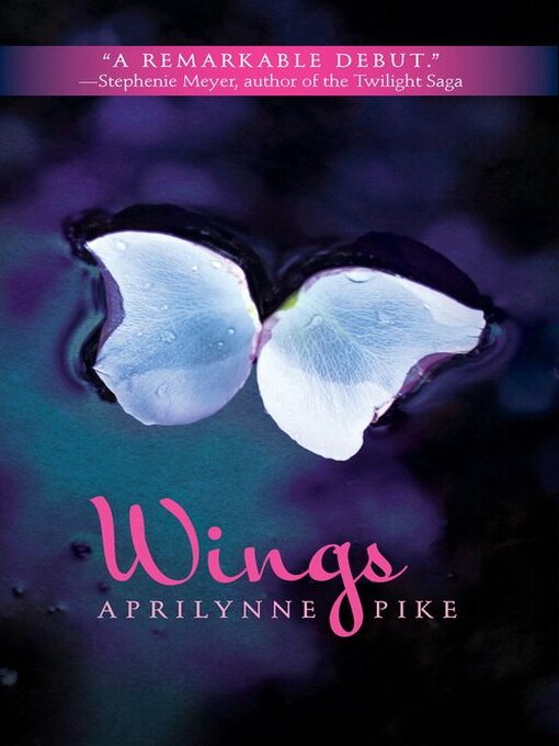 Aprilynne Pike创作的Wings作品的详细信息 - 可供借阅